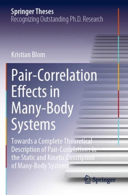 Pair-Correlation Effects in Many-Body Systems