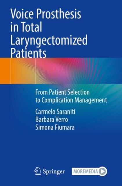 Voice Prosthesis in Total Laryngectomized Patients