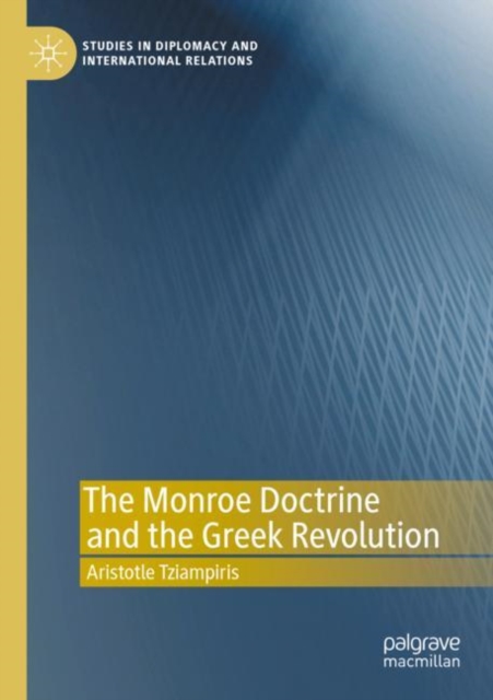 The Monroe Doctrine and the Greek Revolution