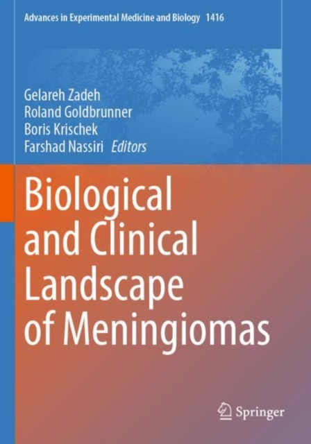 Biological and Clinical Landscape of Meningiomas