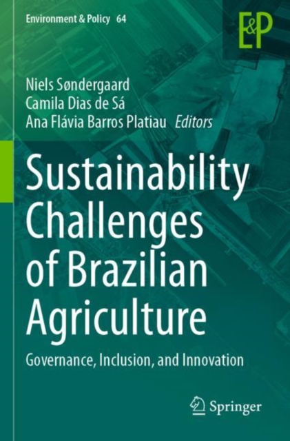 Sustainability Challenges of Brazilian Agriculture