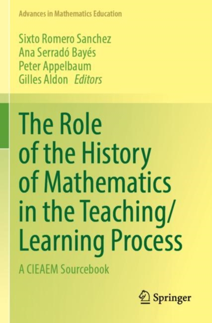 Role of the History of Mathematics in the Teaching/Learning Process