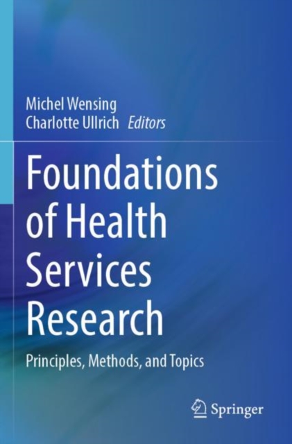 Foundations of Health Services Research
