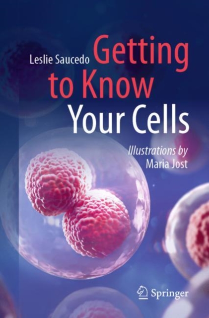 Getting to Know Your Cells