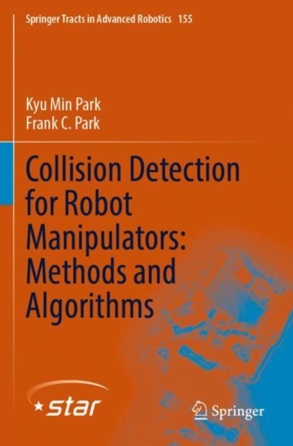 Collision Detection for Robot Manipulators: Methods and Algorithms