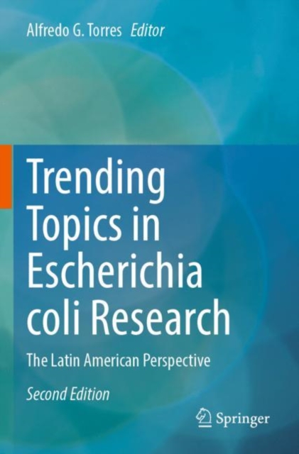 Trending Topics in Escherichia coli Research