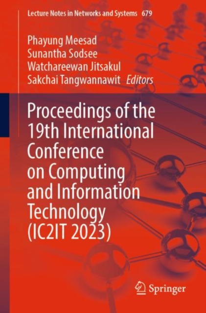 Proceedings of the 19th International Conference on Computing and Information Technology (IC2IT 2023)