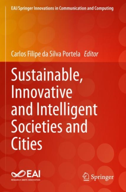 Sustainable, Innovative and Intelligent Societies and Cities