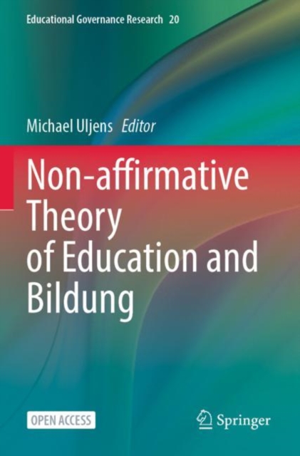 Non-affirmative Theory of Education and Bildung