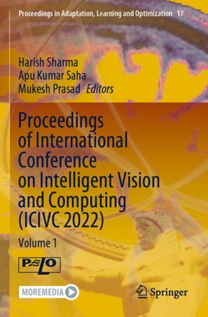 Proceedings of International Conference on Intelligent Vision and Computing (ICIVC 2022)