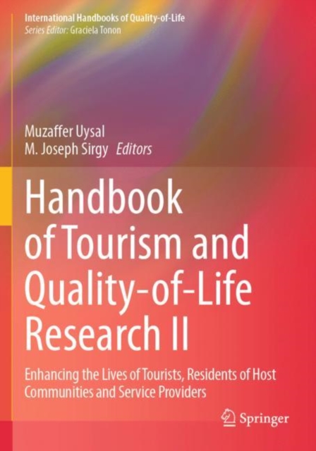 Handbook of Tourism and Quality-of-Life Research II
