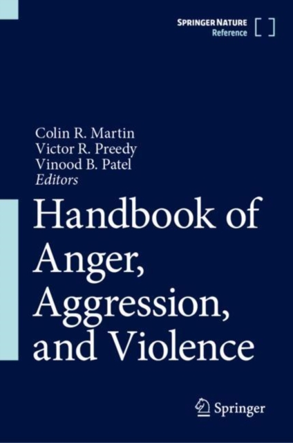 Handbook of Anger, Aggression, and Violence