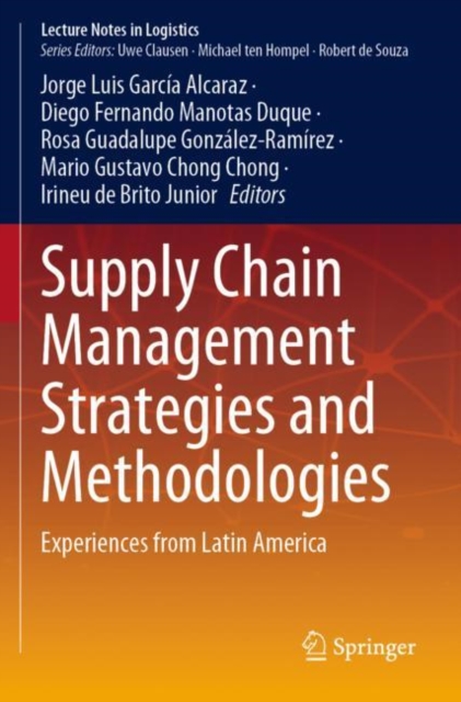 Supply Chain Management Strategies and Methodologies