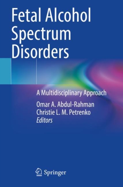 Fetal Alcohol Spectrum Disorders