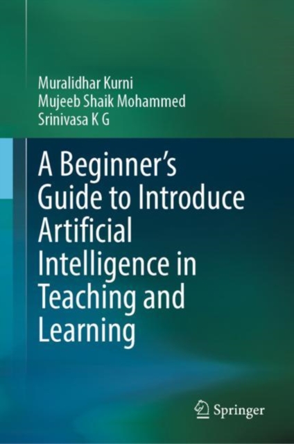 Beginner's Guide to Introduce Artificial Intelligence in Teaching and Learning