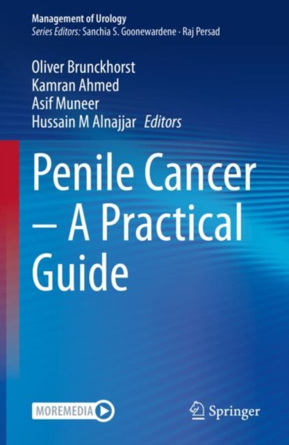 Penile Cancer – A Practical Guide