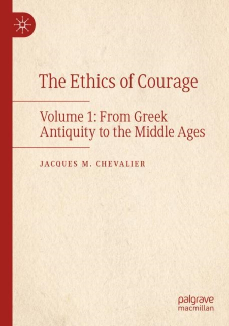 The Ethics of Courage