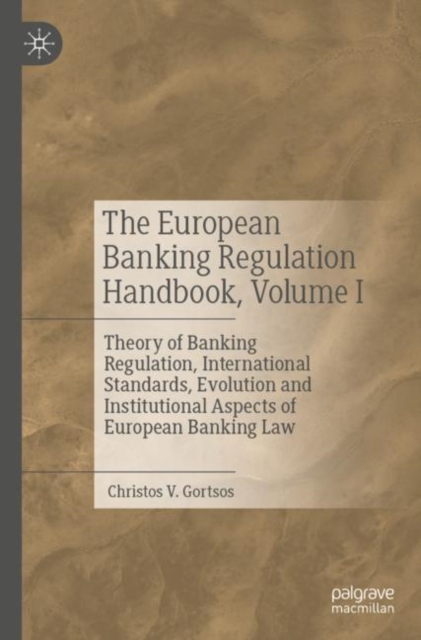 European Banking Regulation Handbook, Volume I