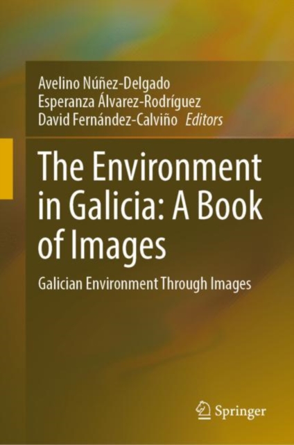 Environment in Galicia: A Book of Images