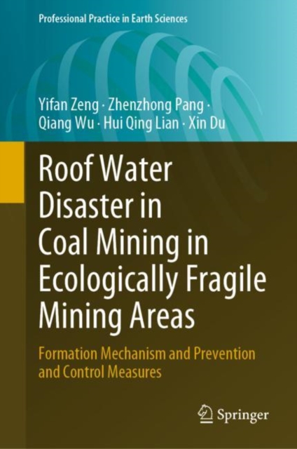 Roof Water Disaster in Coal Mining in Ecologically Fragile Mining Areas