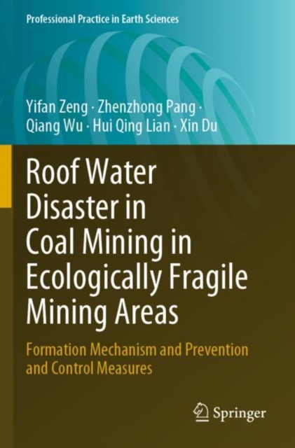 Roof Water Disaster in Coal Mining in Ecologically Fragile Mining Areas