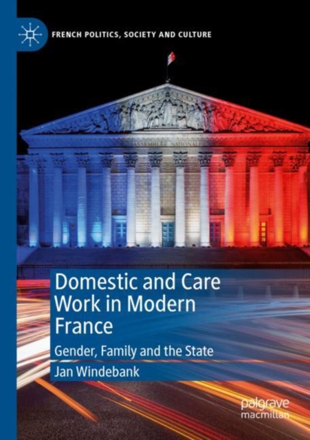 Domestic and Care Work in Modern France