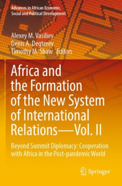 Africa and the Formation of the New System of International Relations—Vol. II