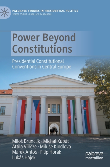 Power Beyond Constitutions