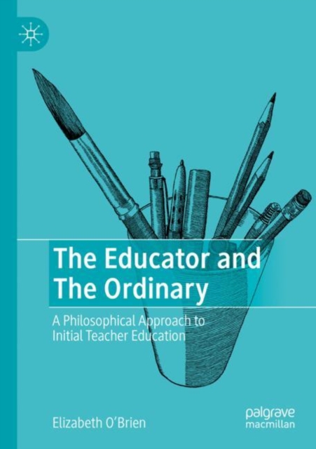 The Educator and The Ordinary