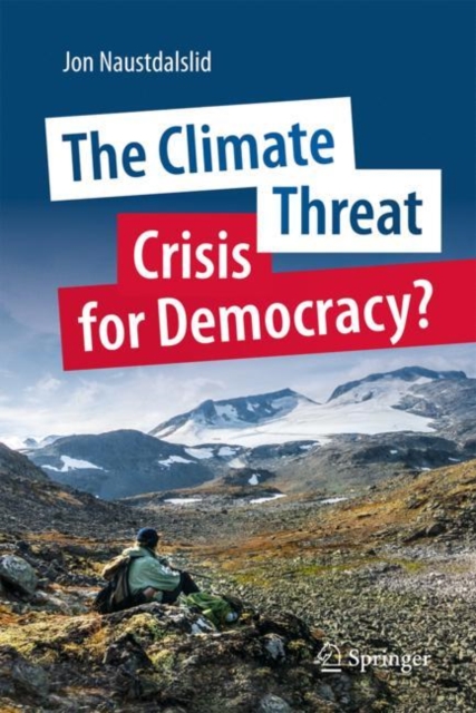 Climate Threat. Crisis for Democracy?