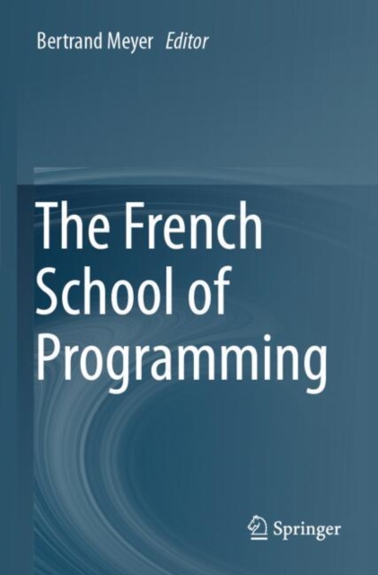 The French School of Programming