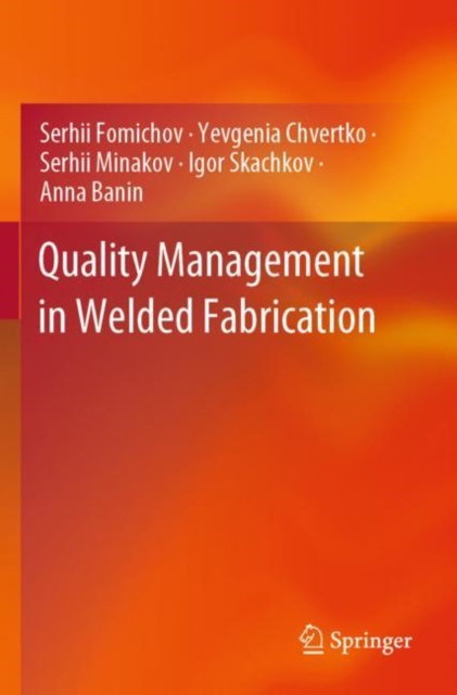 Quality Management in Welded Fabrication