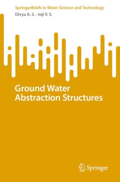 Ground Water Abstraction Structures