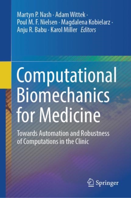 Computational Biomechanics for Medicine