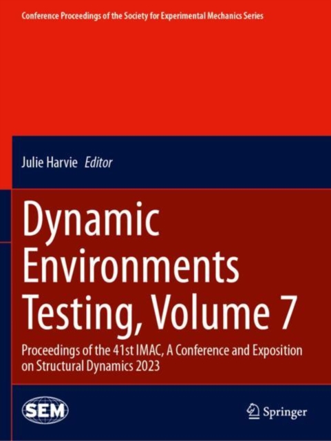 Dynamic Environments Testing, Volume 7