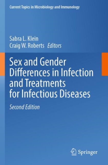 Sex and Gender Differences in Infection and Treatments for Infectious Diseases