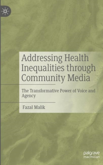 Addressing Health Inequalities through Community Media