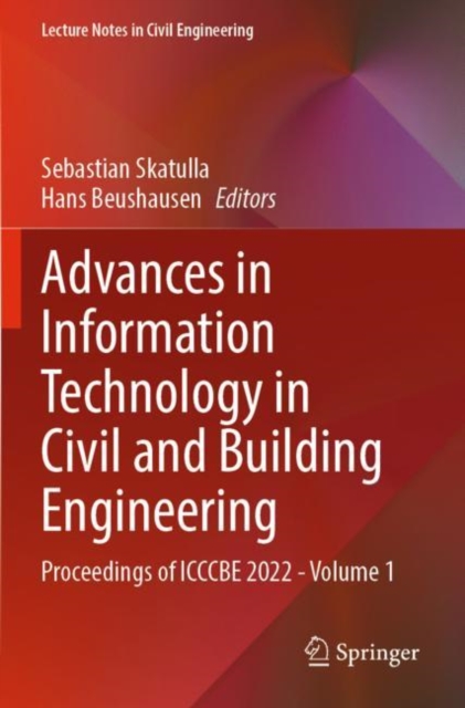 Advances in Information Technology in Civil and Building Engineering