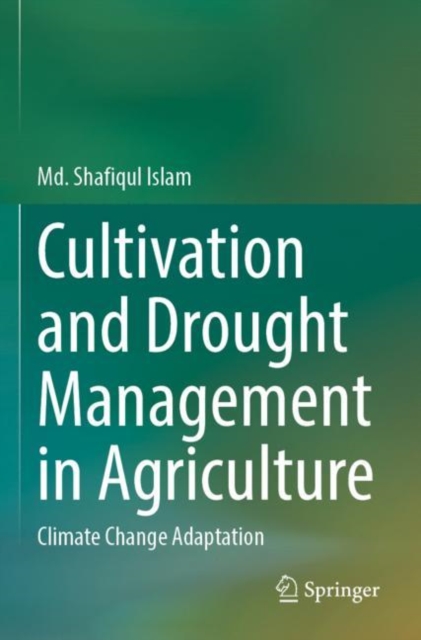 Cultivation and Drought Management in Agriculture
