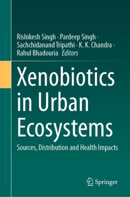 Xenobiotics in Urban Ecosystems