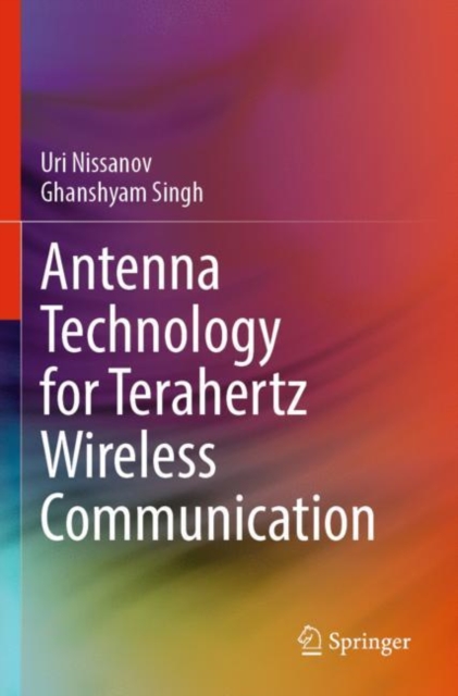 Antenna Technology for Terahertz Wireless Communication