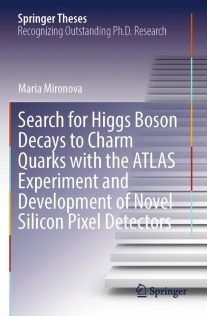 Search for Higgs Boson Decays to Charm Quarks with the ATLAS Experiment and Development of Novel Silicon Pixel Detectors