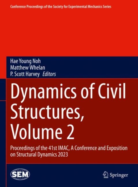 Dynamics of Civil Structures, Volume 2