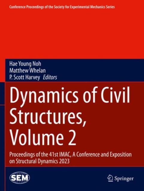 Dynamics of Civil Structures, Volume 2