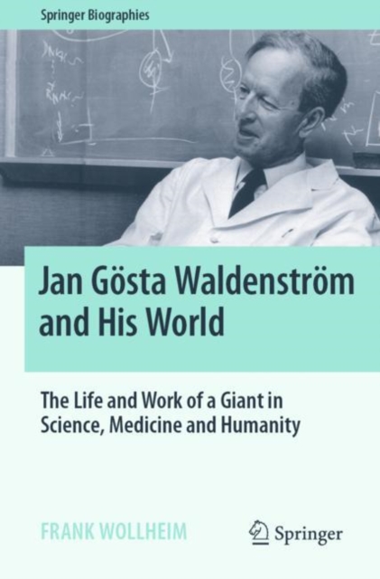 Jan Gosta Waldenstrom and His World