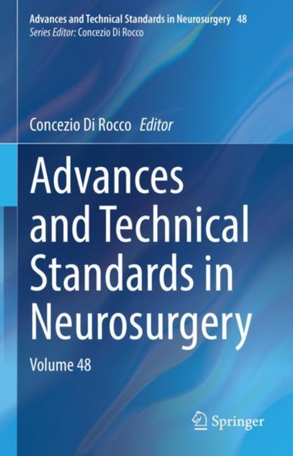 Advances and Technical Standards in Neurosurgery