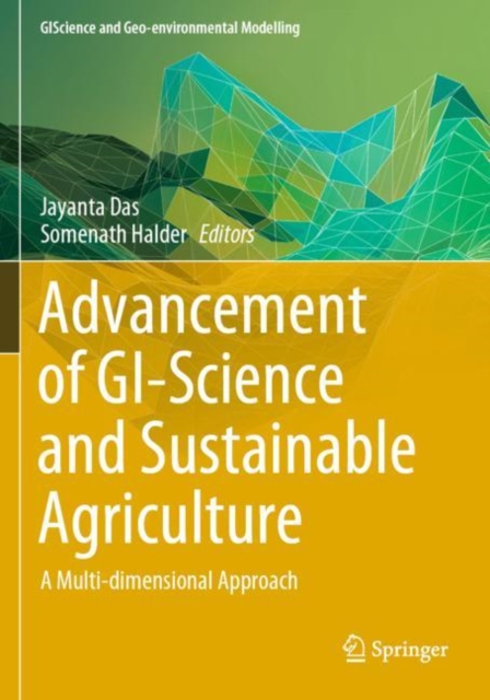 Advancement of GI-Science and Sustainable Agriculture