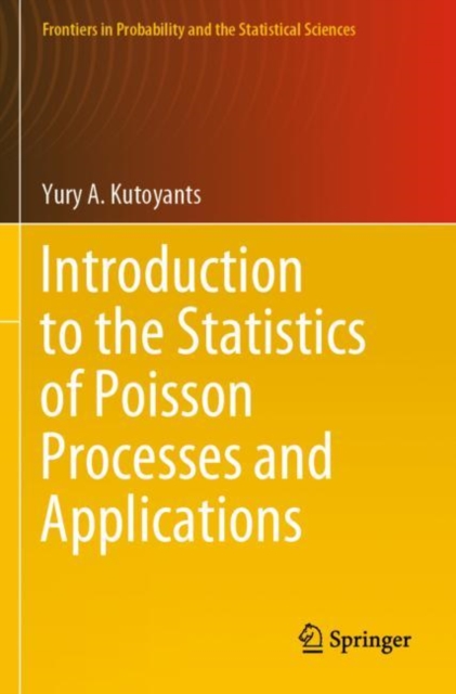 Introduction to the Statistics of Poisson Processes and Applications