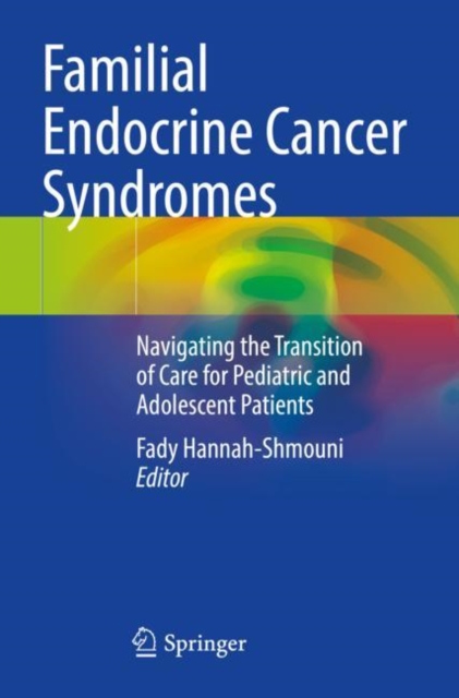 Familial Endocrine Cancer Syndromes