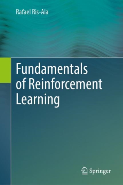 Fundamentals of Reinforcement Learning